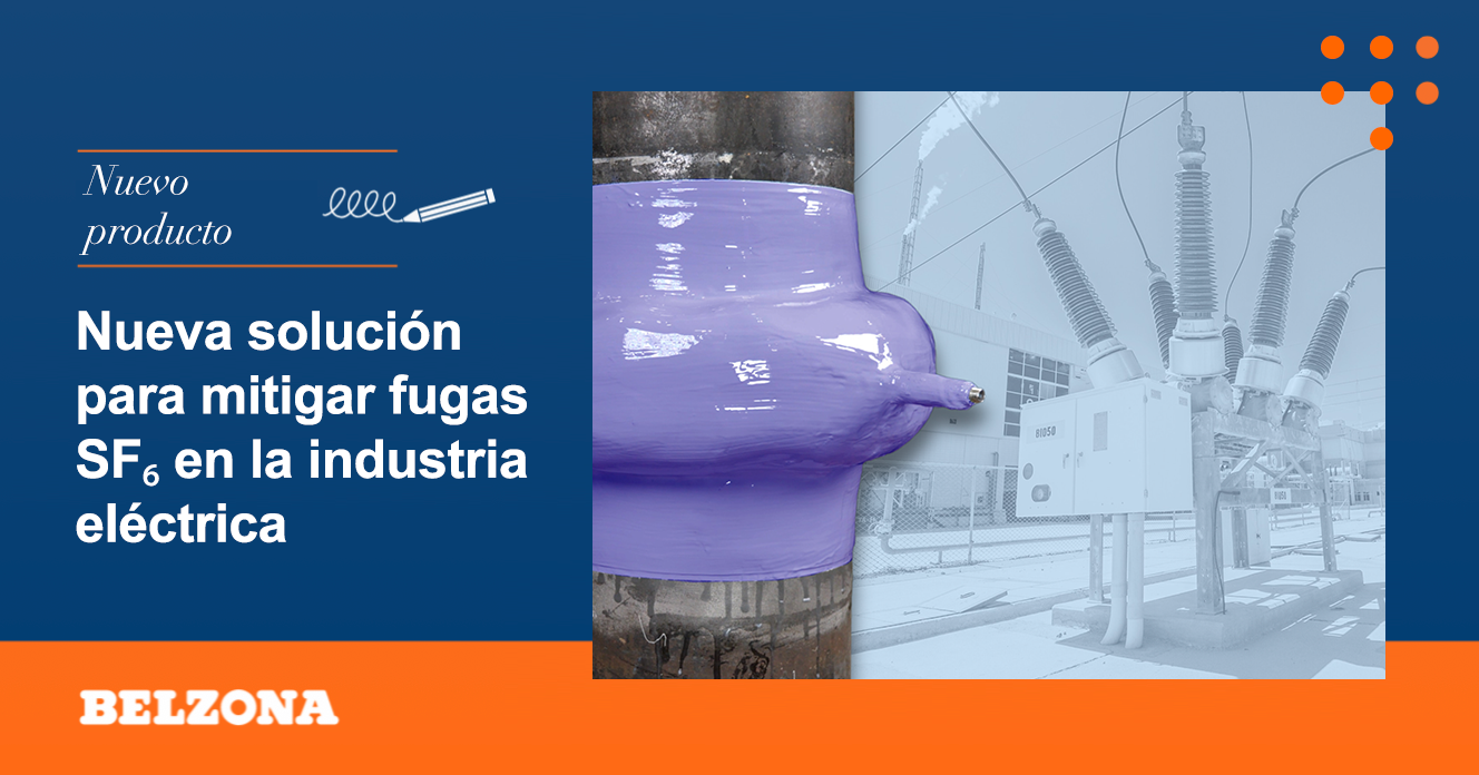 Lee más sobre el artículo Belzona Lanza Nueva Solución para Mitigar Fugas SF₆ en la Industria Eléctrica
