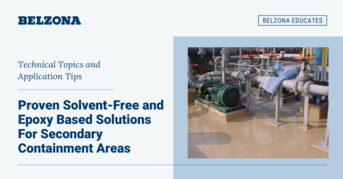 Read more about the article Proven Solvent-Free and Epoxy Based Solutions For Secondary Containment Areas